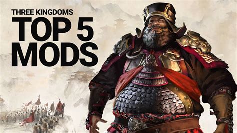 The best Total War: Three Kingdoms mods .